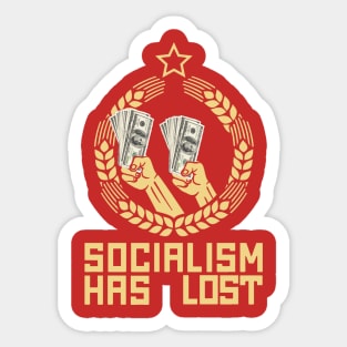 socialism has lost Sticker